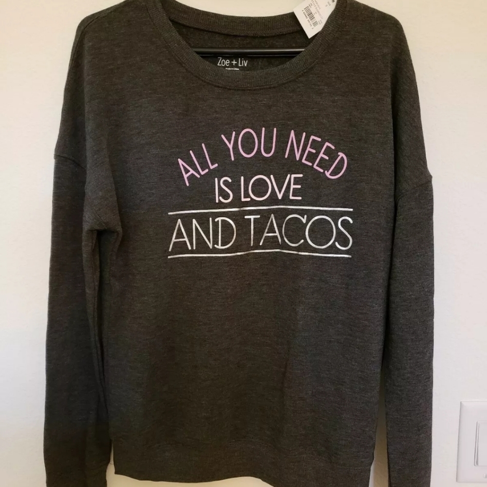 Zoe + Liv All You Need Is Love & Tacos Pullover